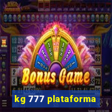 kg 777 plataforma